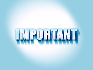important sign background