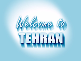 Welcome to tehran