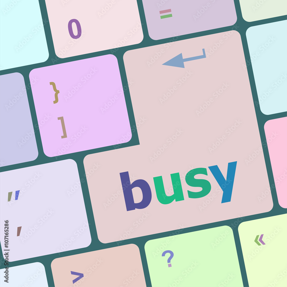 Poster busy button on computer pc keyboard key vector illustration