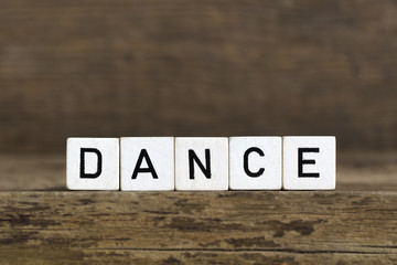 Fototapeta premium The word dance written in cubes