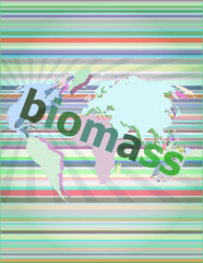 biomass word on digital touch screen background vector illustration