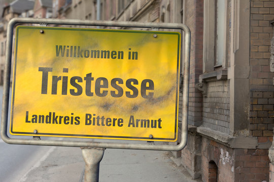 Willkommen in Tristesse - Landkreis Bittere Armut