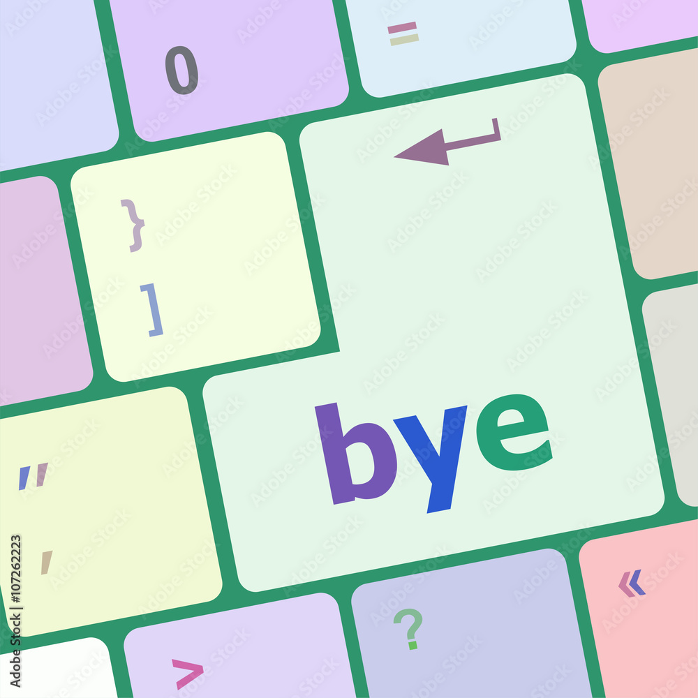 Poster bye key computer word on keyboard key vector illustration