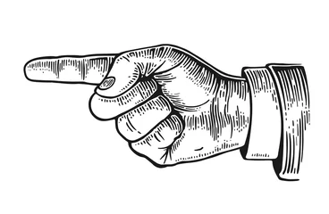 Fotobehang Pointing finger.  Vector black vintage engraved illustration isolated on a white background. Hand sign for web, poster, info graphic © MoreVector