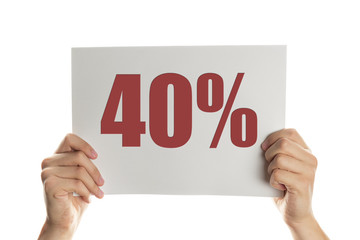 Hand holding a banner with the words 40 percent