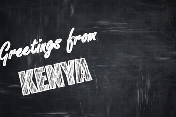 Chalkboard background with chalk letters: Greetings from kenya
