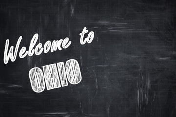 Chalkboard background with chalk letters: Welcome to ohio