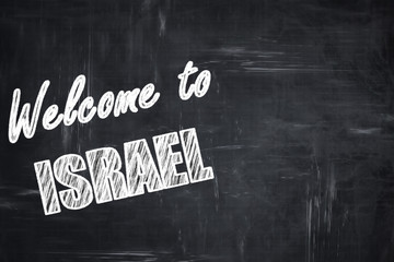 Chalkboard background with chalk letters: Welcome to israel