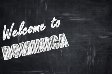 Chalkboard background with chalk letters: Welcome to dominica