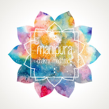 Chakra Manipura flower icon, ayurvedic symbol and frame for text. Watercolor bright texture. Frame and text edited in vector