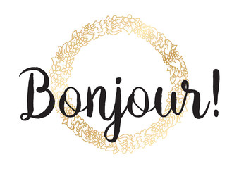 Bonjour inscription. Greeting card with calligraphy. Hand drawn design. Black and white. © pavector