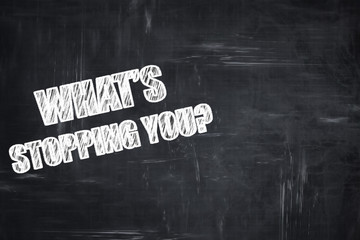 Chalkboard writing: what's stopping you