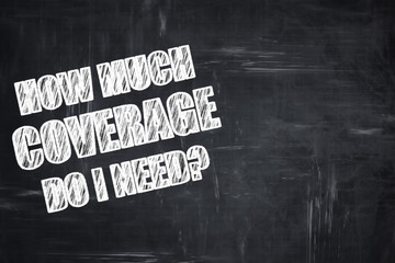 Chalkboard writing: how much coverage do i need