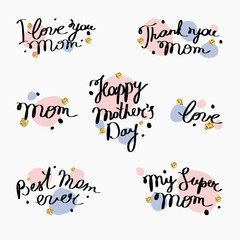 Mother's Day hand drawn phrases set. Template, greeting card