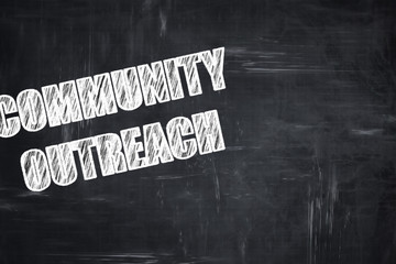 Chalkboard writing: Community outreach sign