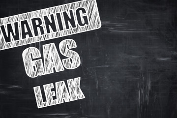 Chalkboard writing: Gas leak background