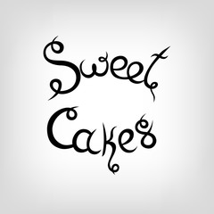 Vector Hand-drawn Lettering.  Sweet Cakes.