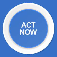 act now blue flat design modern web icon