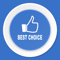 best choice blue flat design modern web icon