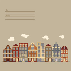 Universal card with old European style buildings. Amsterdam houses.