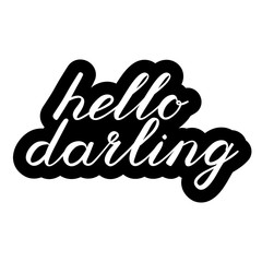Hello darling brush lettering. Cute handwriting