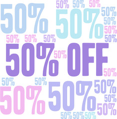 Fifty Percent Off word cloud on a white background. 