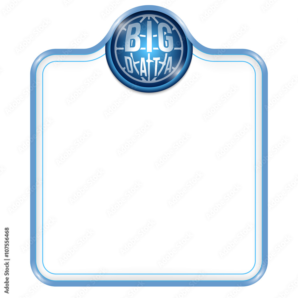 Poster blue vector frame for your text and big data icon
