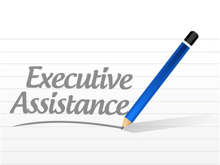 executive assistance message sign concept