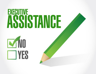 no executive assistance approval sign concept