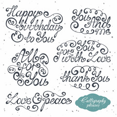 Set of hand drawn motivation birthday, love, romantic lettering