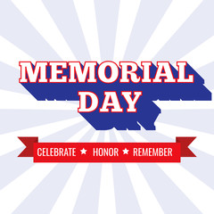 Memorial Day background. Vector illustration with text and ribbon for posters, flyers, decoration. White text with long shadows.