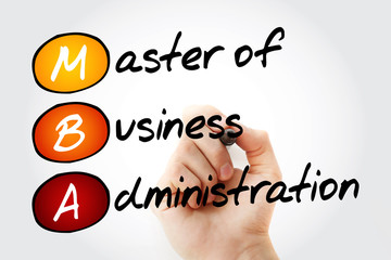 Hand writing MBA - Master of Business Administration with marker, acronym business concept