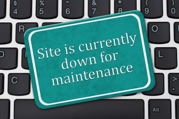 Site is currently down for maintenance Sign © Karen Roach