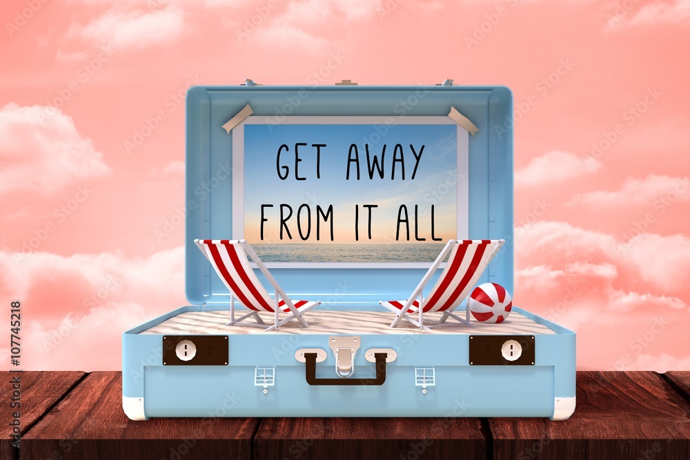 Poster composite image of get away from it all