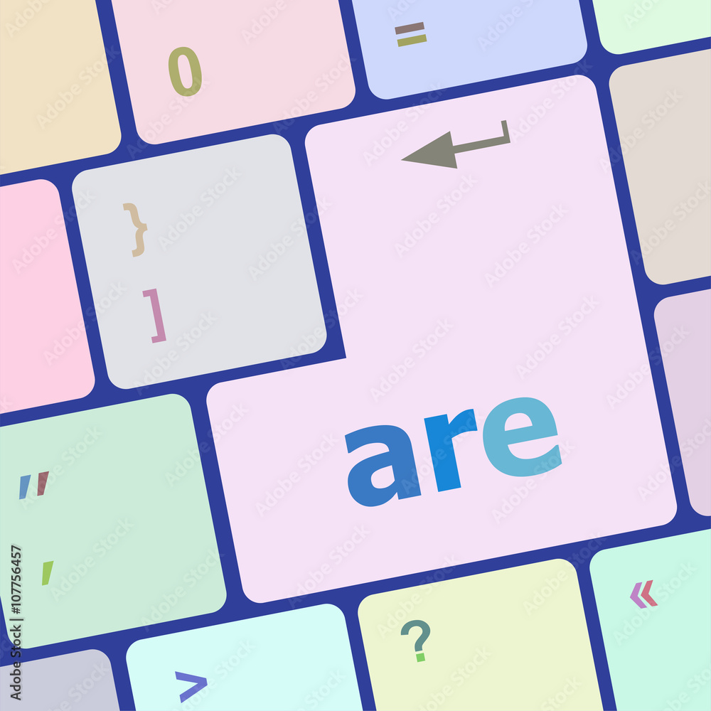Poster are word on computer keyboard key vector illustration