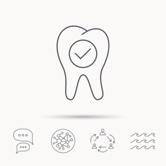 Check tooth icon. Stomatology sign.