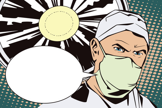 People In Retro Style Pop Art And Vintage Advertising. The Doctor In The Operating Room