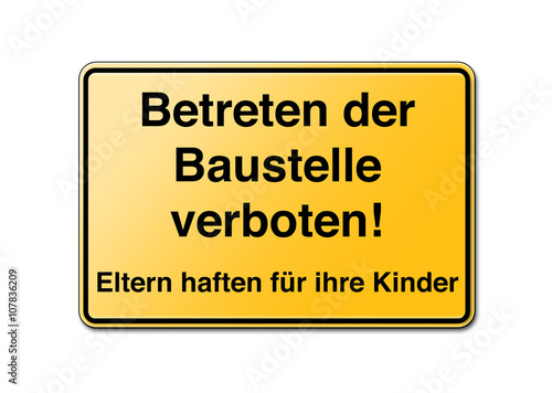 "betreten der baustelle verboten schild" Stock photo and royalty-free images on Fotolia.com ...