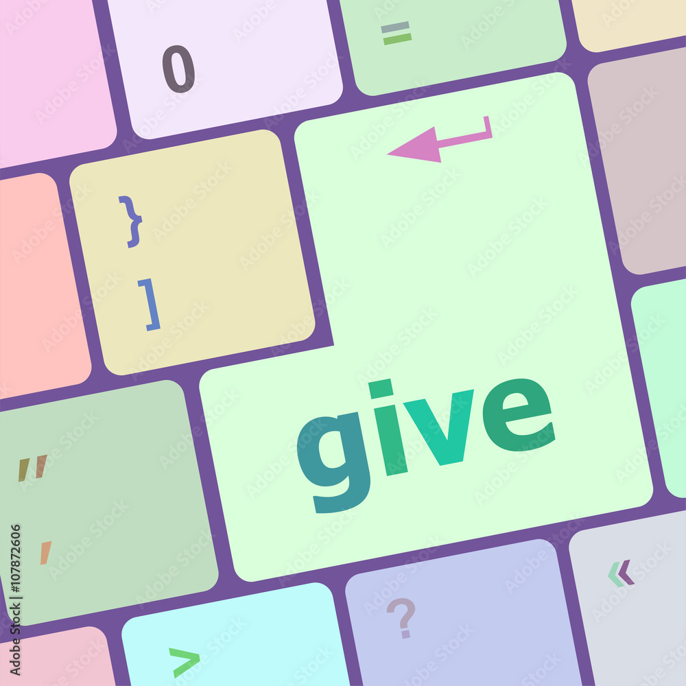 Poster give word on keyboard key, notebook computer button vector illustration