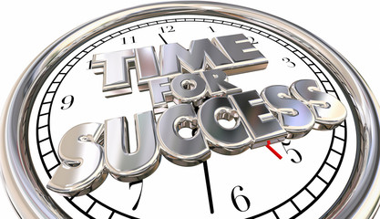 Time for Success Clock Words Winning Career Job Competition 3d