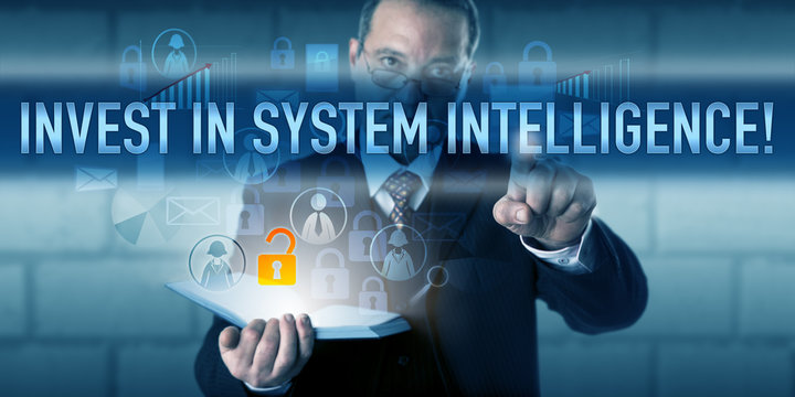 Manager Pressing INVEST IN SYSTEM INTELLIGENCE!