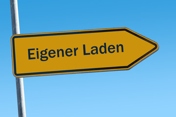 Schild 65 - Eigener Laden