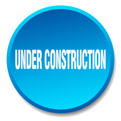 under construction blue round flat isolated push button