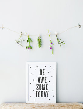 Hipster poster scandinavian  style with quote. BE AWESOME TODAY.