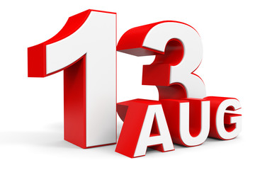 August 13. 3d text on white background.
