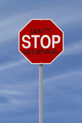 Do Not Stop Believing
