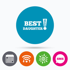 Best daughter ever sign icon. Award symbol.