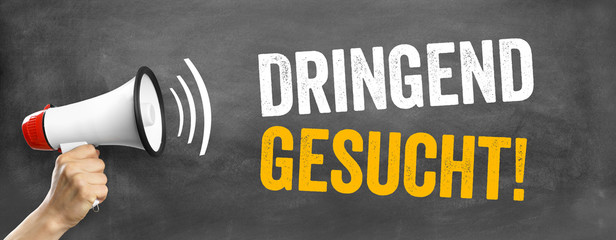 Dringend gesucht