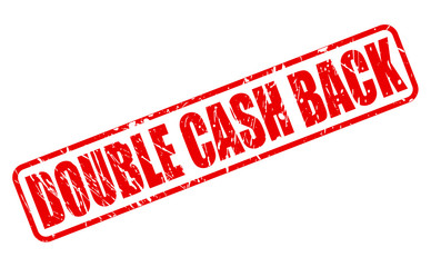 DOUBLE CASH BACK red stamp text