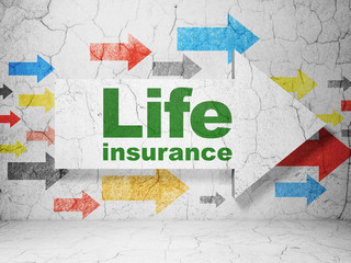 Insurance concept: arrow with Life Insurance on grunge wall background